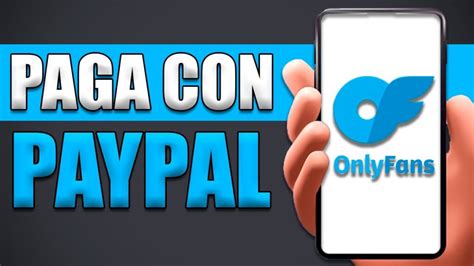 onlyfans con paypal|PayPal + Onlyfans : r/paypal